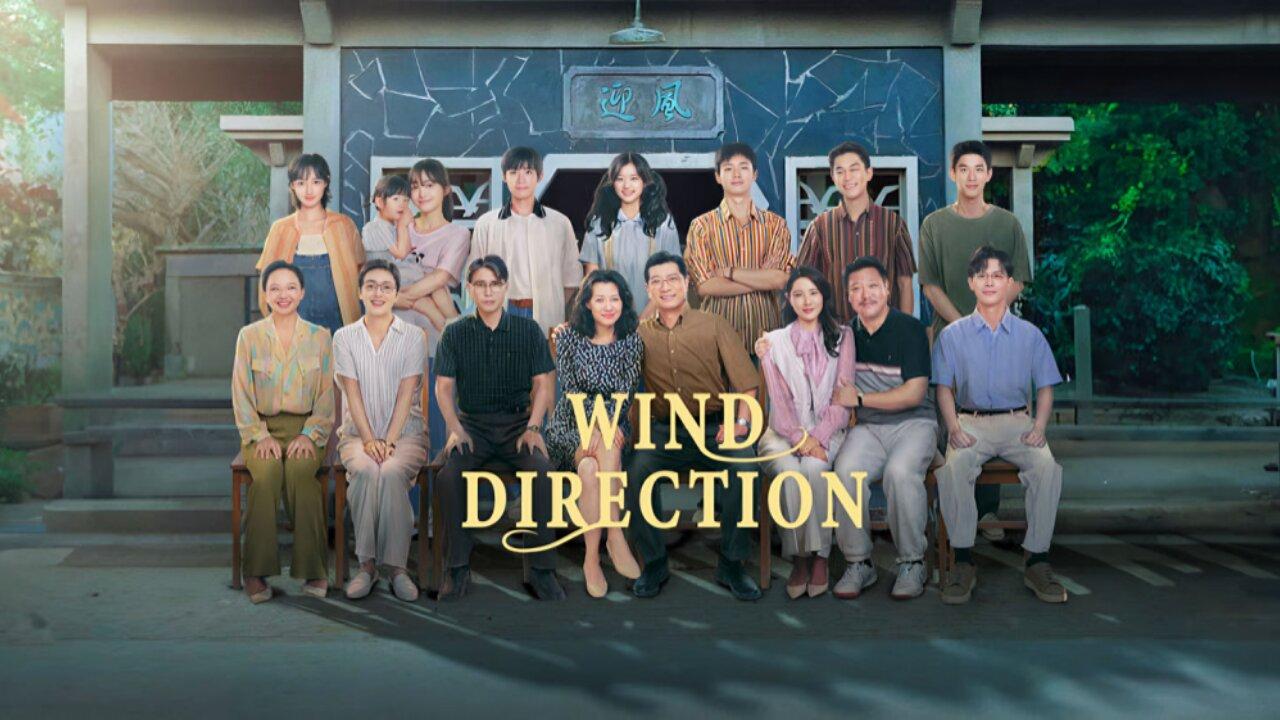 مسلسل Wind Direction الحلقة 1 الاولي مترجمة HD