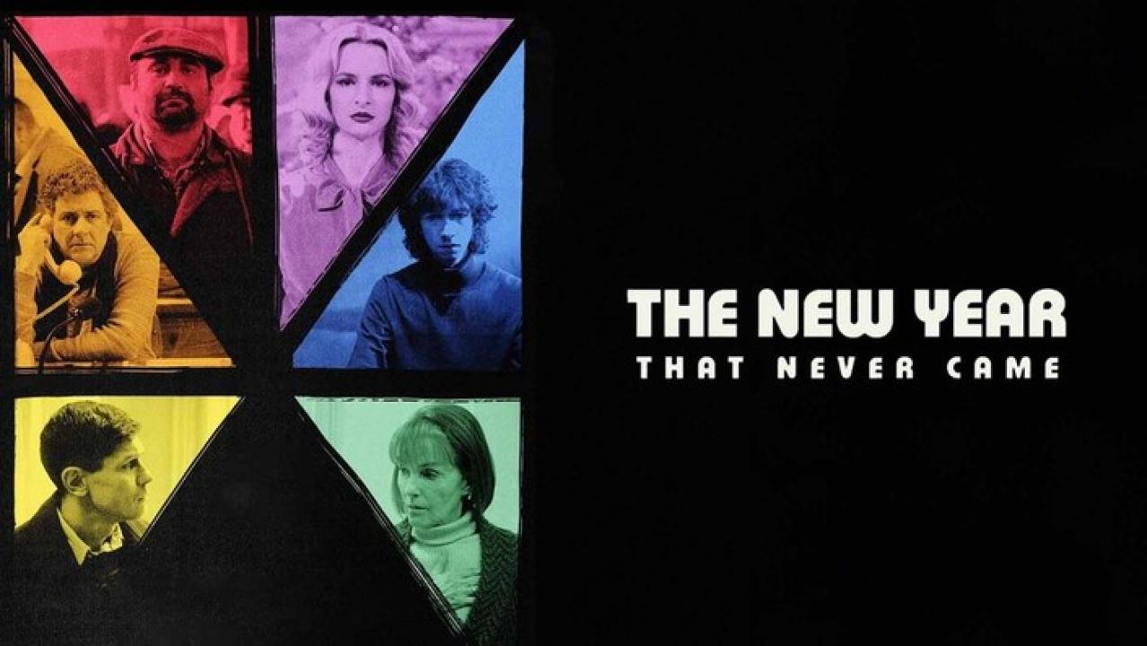 فيلم The New Year That Never Came 2024 مترجم كامل HD